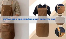 Xưởng may tạp dề đồng phục theo yêu cầu uy tín, chất lượng 